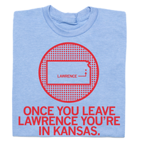 Once You Leave Lawrence (R)