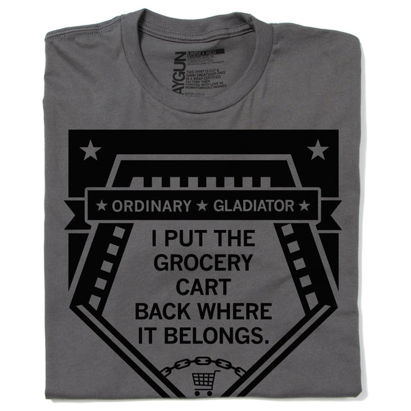 Ordinary Gladiator: Grocery Cart