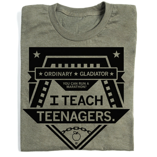Ordinary Gladiator: Teach Teens