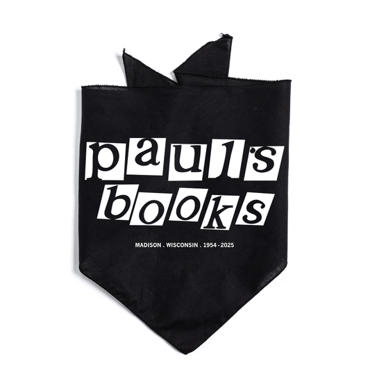 Black triangular bandana from Paul’s bookstore printed with large white letters reading Paul’s Books and Madison, Wisconsin 1954-2025.