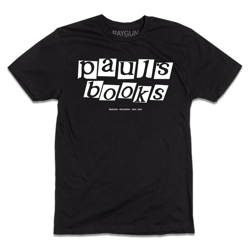 Black Paul’s bookstore t-shirt featuring stylized text with MADISON, WISCONSIN . 1954-2025 printed below.
