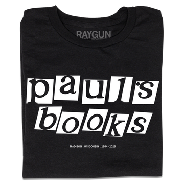 Black Paul’s bookstore t-shirt featuring the text pauls books in white block lettering with MADISON . WISCONSIN . 1954 - 2025 printed below.