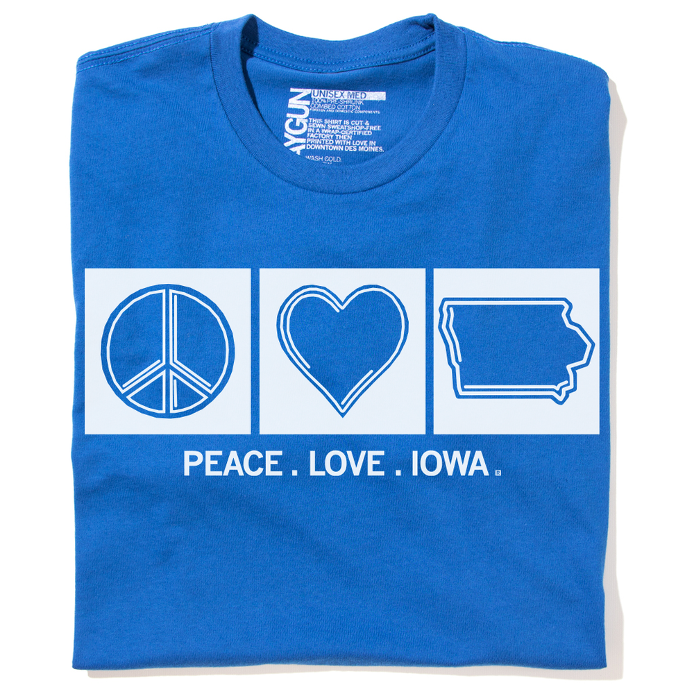 Peace Love Iowa