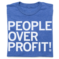 People over profit t-shirt