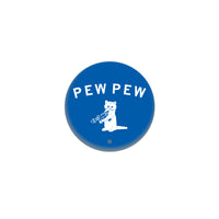 Pew Pew 1" Button