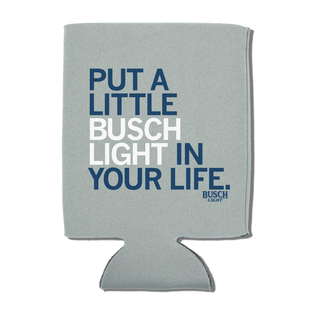 Gray scuba foam beverage cooler sleeve featuring the Busch Light logo and the text PUT A LITTLE BUSCH LIGHT IN YOUR LIFE.