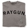 Gray union-made crewneck sweatshirt with RAYGUN printed in black letters across the chest.