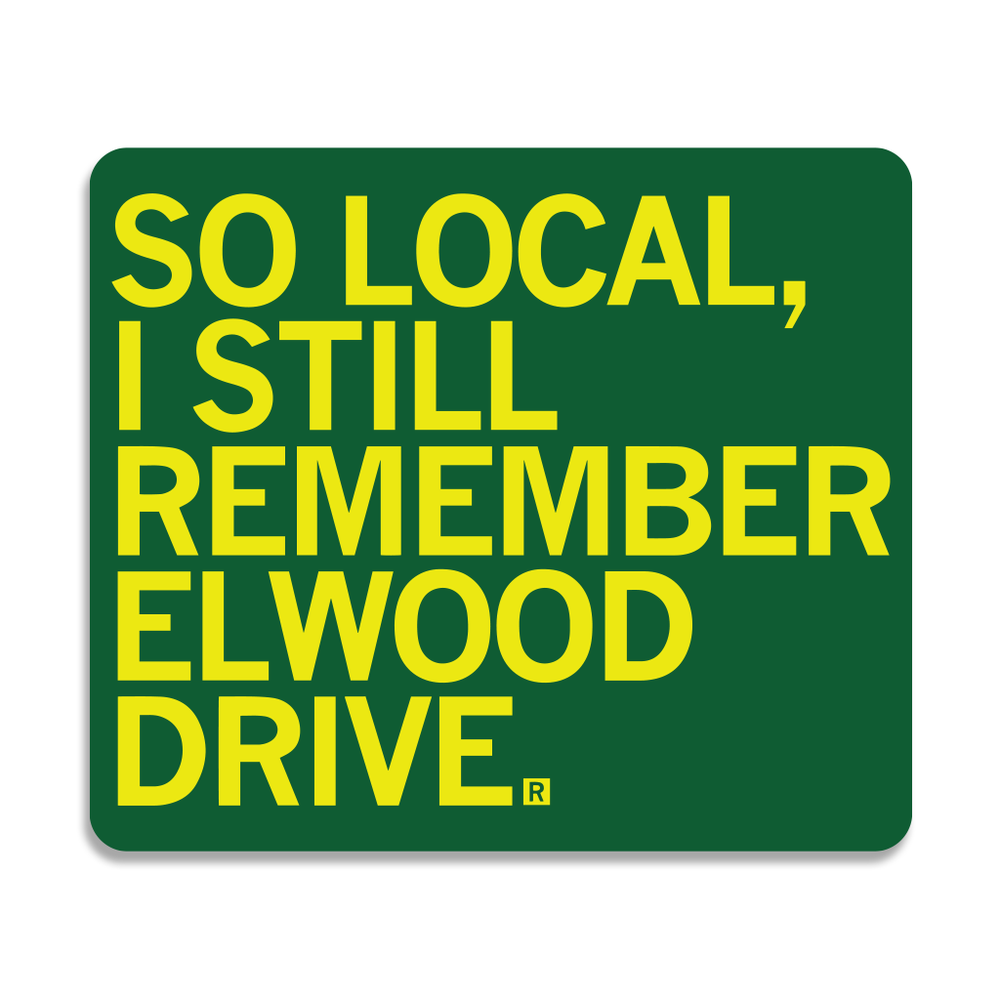 So Local, I still remember Elwood Drive Ames Sticker