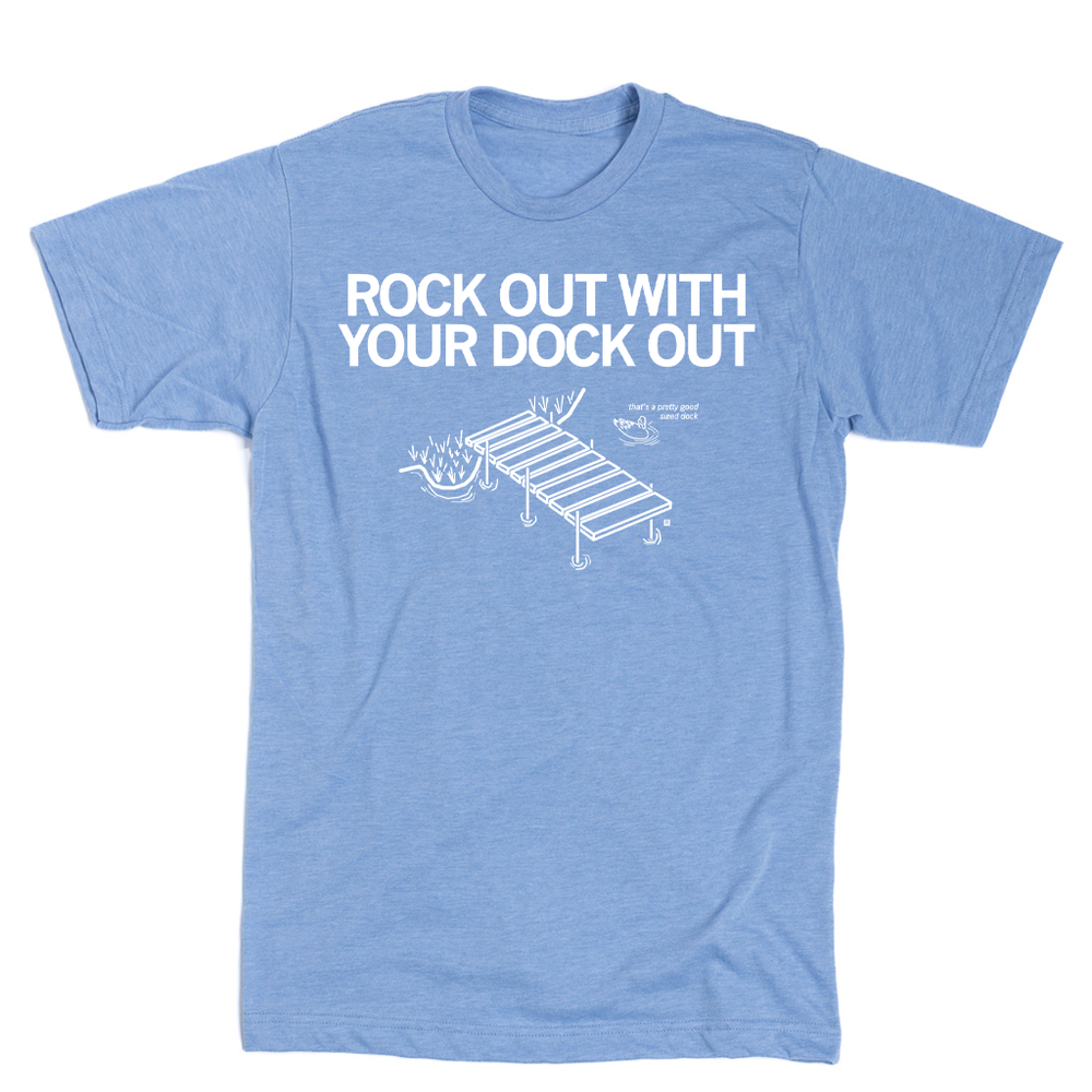 Rock Out Dock Out