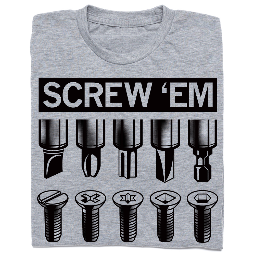 A folded heather grey t-shirt with blanks ink that says, "Screw ’Em" above illustrations of different screws and screw types.