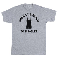 Singlet & Ready To Minglet Grey & Black