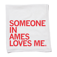 Someone Loves Me Ames Kitchen Towel