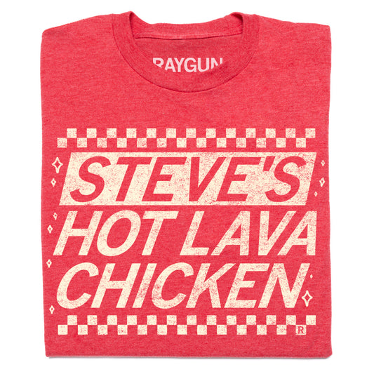 Heather red RAYGUN t-shirt featuring STEVES HOT LAVA CHICKEN in white distressed text, framed by white checkerboard borders.