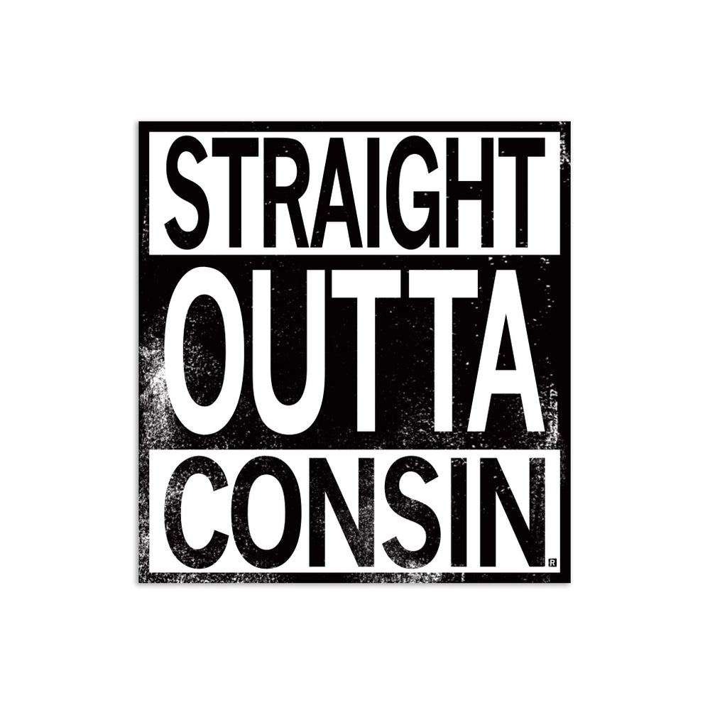 square black & white sticker that says "Straight outta consin"