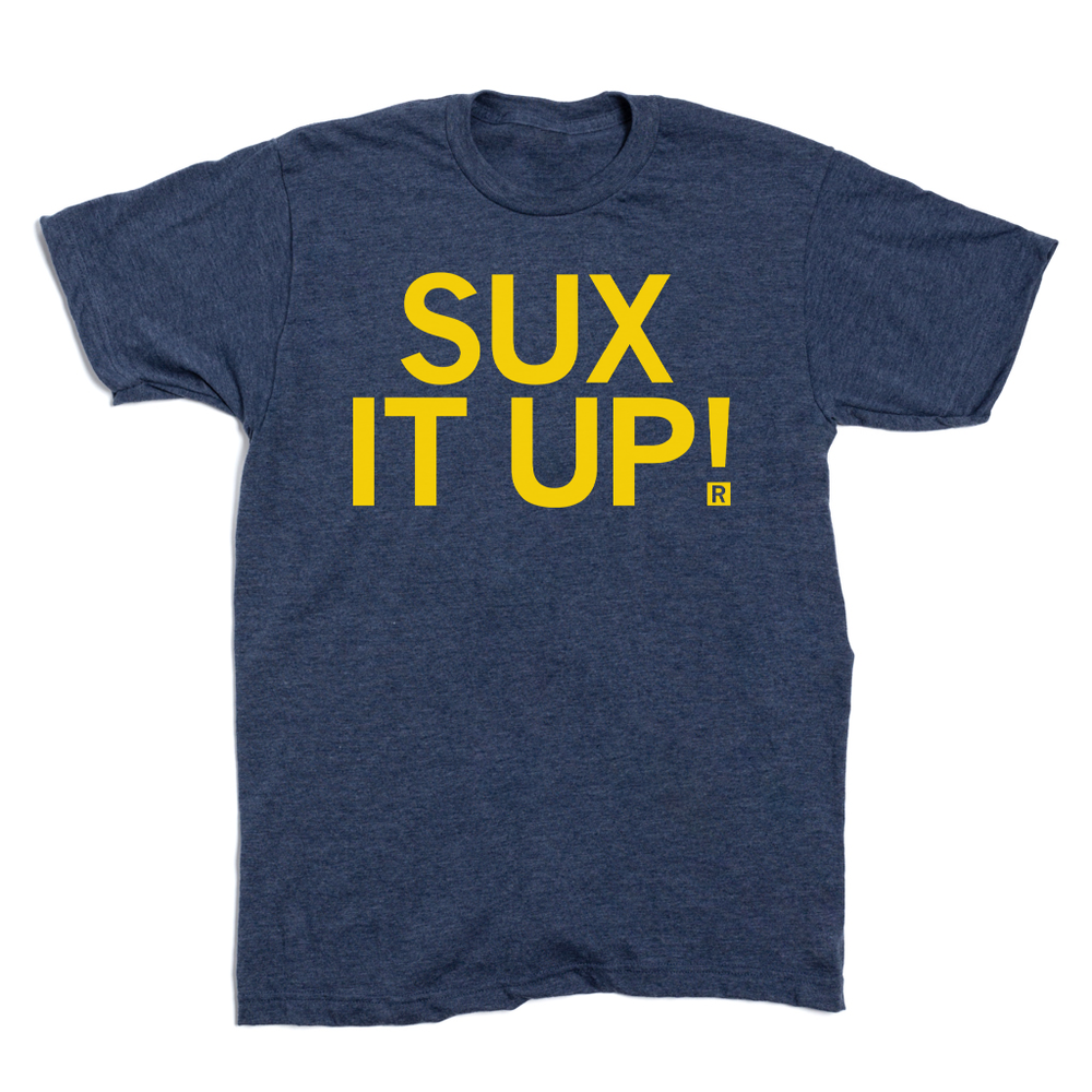 Sux It Up!