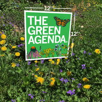 The Green Agenda Yard Sign