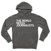 Grey union-made hooded sweatshirt with the white text THE WORLD NEEDS JOURNALISTS. printed on the chest.