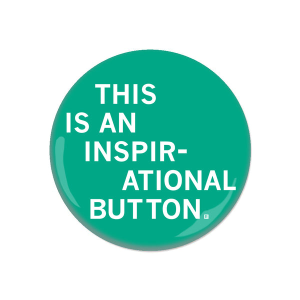 Inspirational Button