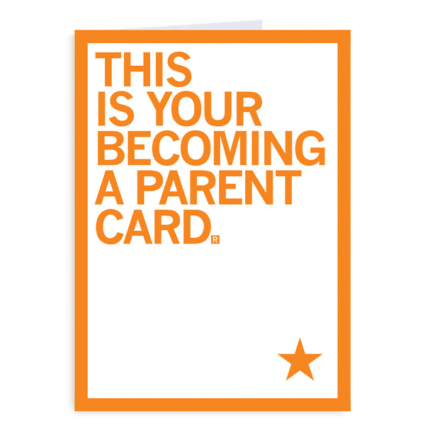 This Is Your Becoming a Parent Greeting Card