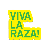 Viva La Raza Die-Cut Sticker