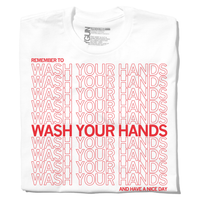 Wash Your Hands t-shirt