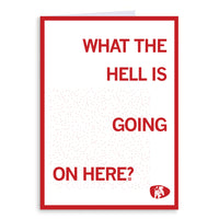 What The Hell Greeting Card