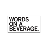 Words On A Beverage Die-Cut Sticker