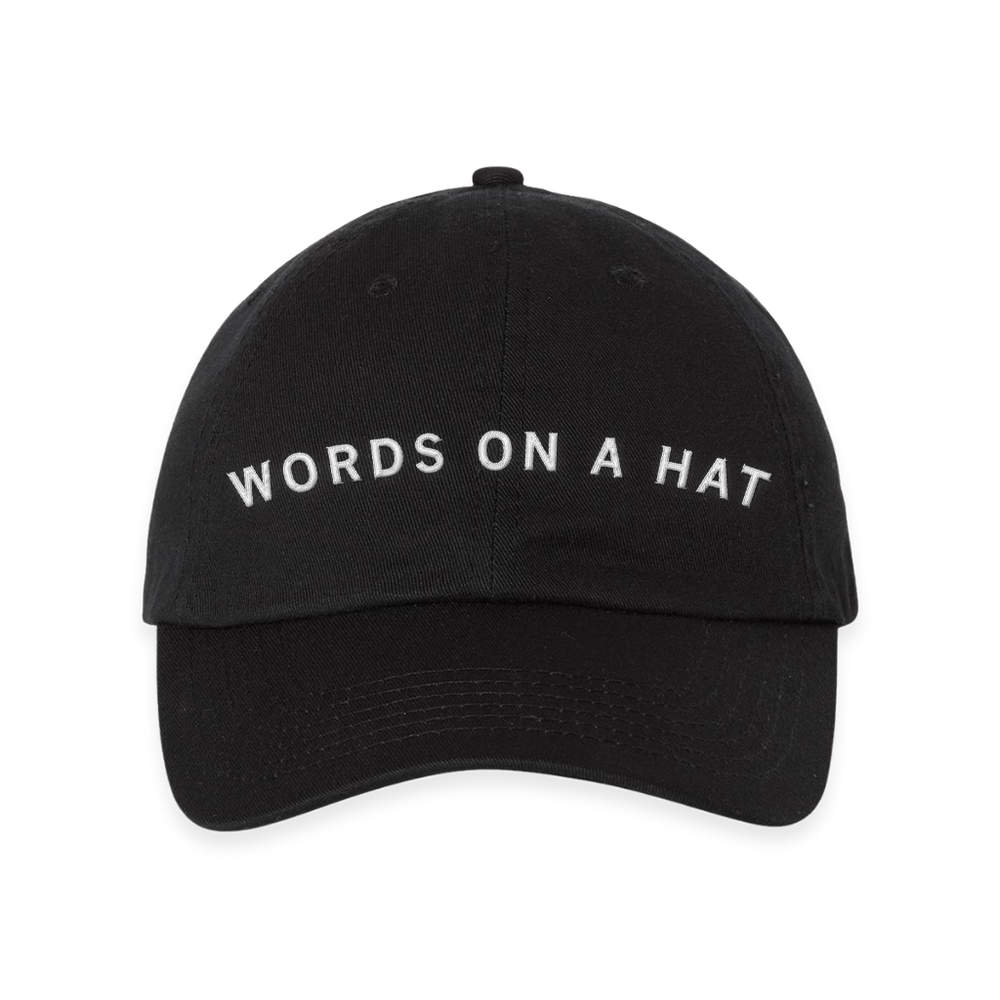 Words On A Hat Baseball Cap