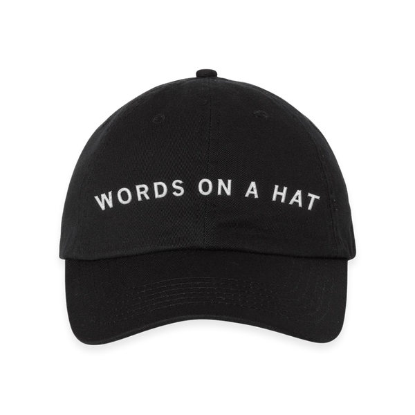 Words On A Hat Baseball Cap