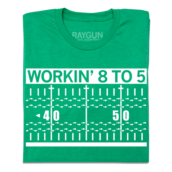 Working 8 to 5