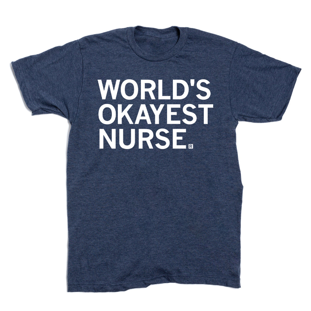 World's Okayest Nurse