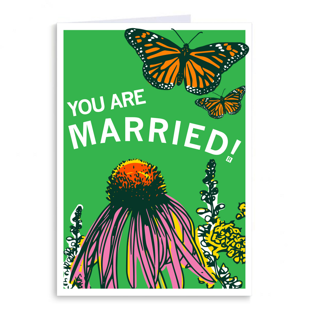 A made in USA wedding card featuring a green background, two monarch butterflies, and a purple coneflower with the text YOU ARE MARRIED!.