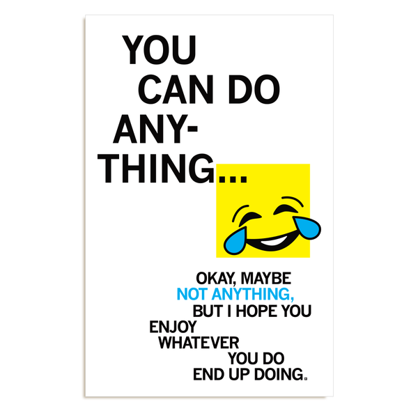You Can Do Anything Poster