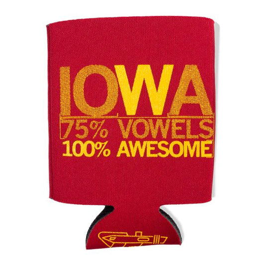 Red foam drink sleeve with gold plastisol ink reading IOWA 75% VOWELS 100% AWESOME.