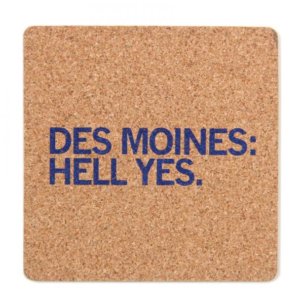 Des Moines: Hell Yes Cork Coaster