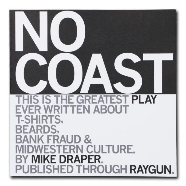 No Coast Play - The Book