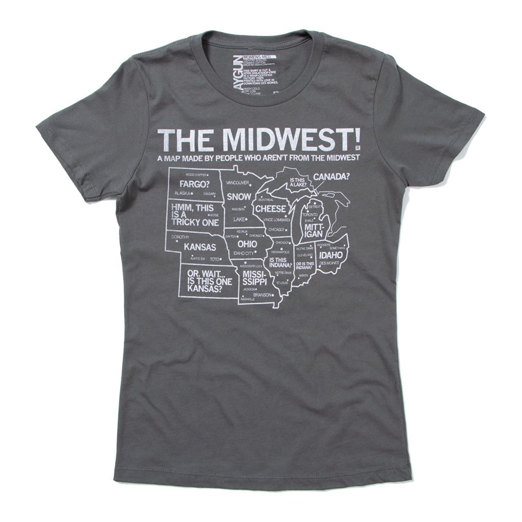 A dark gray, union-made T-shirt featuring a heavy metal-style graphic of a humorous, intentionally inaccurate map titled THE MIDWEST! A MAP MADE BY PEOPLE WHO ARENT FROM THE MIDWEST.