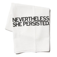 Nevertheless, She Persisted Kitchen Towel