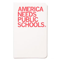 America Needs Public Schools Notebook