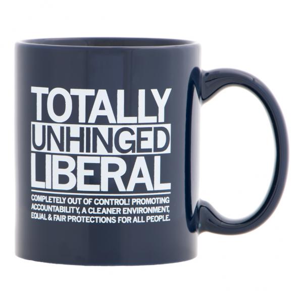 Dark blue RAYGUN ceramic mug featuring the text TOTALLY UNHINGED LIBERAL in large letters, followed by COMPLETELY OUT OF CONTROL! PROMOTING ACCOUNTABILITY, A CLEANER ENVIRONMENT, EQUAL & FAIR PROTECTIONS FOR ALL PEOPLE.