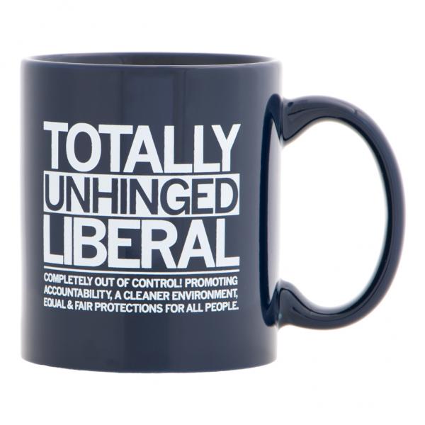 Totally Unhinged Liberal Mug