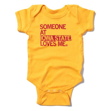 Yellow baby rib cotton bodysuit featuring red text that reads, SOMEONE AT IOWA STATE LOVES ME.
