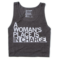 Woman's Place In Charge Tank Top