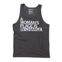 Woman's Place In Charge Tank Top
