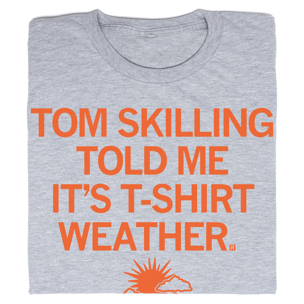 Skælde ud Skærpe nevø Tom Skilling T-Shirt Weather T-Shirt – RAYGUN