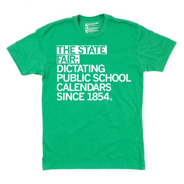 State Fair: Dictating School Calendars (R)