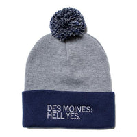 Des Moines: Hell Yes Pom Beanie