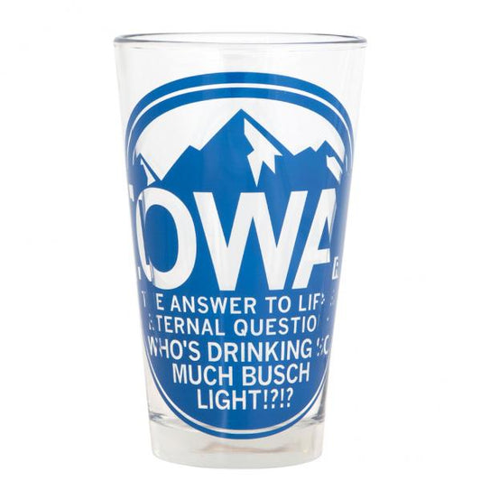 A clear Iowa pint glass featuring a blue graphic of mountains and the text IOWA: THE ANSWER TO LIFES ETERNAL QUESTION: WHOS DRINKING SO MUCH BUSCH LIGHT?!?!.