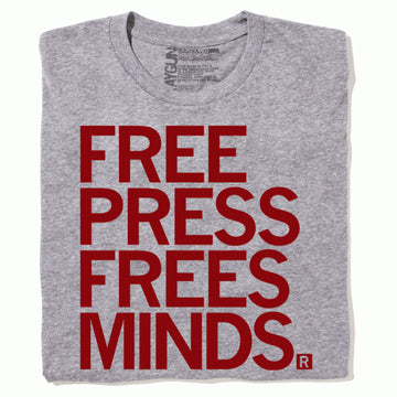 Gray union made t-shirt with the red text FREE PRESS FREES MINDS printed on the front.