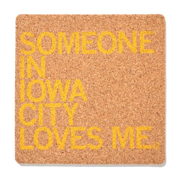 Someone Loves Me IC Cork Coaster